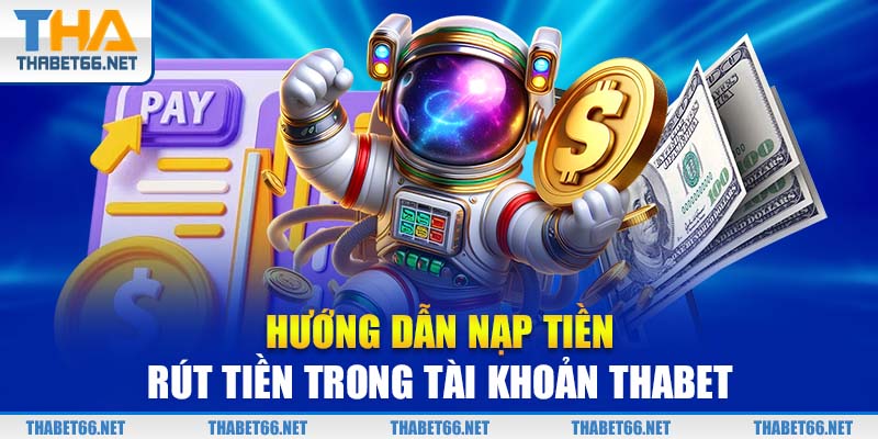 Nạp tiền nhanh chóng với đa phương thức