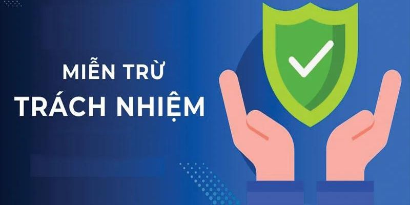 Những thông tin sơ lược về chính sách miễn trừ trách nhiệm tại Thabet